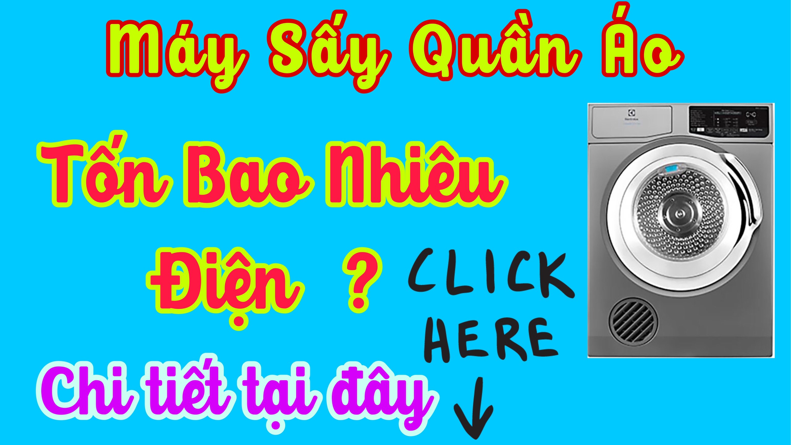 Máy sấy quần áo có tốn điện không ? Tính Toán chi tiết tiêu thụ điện