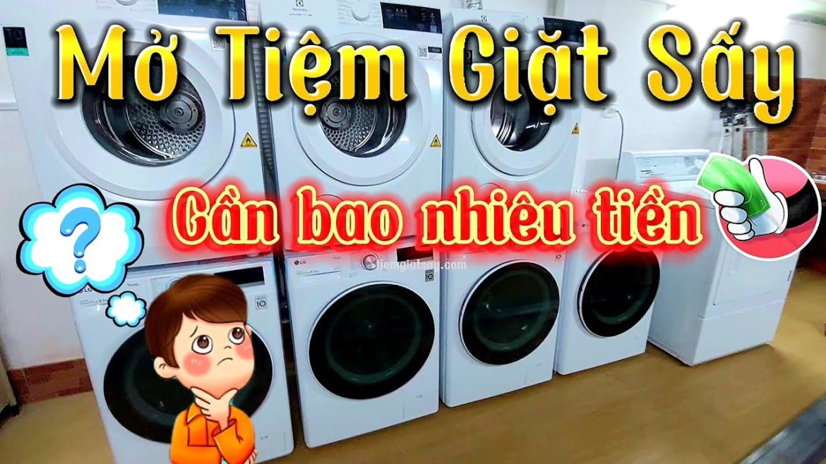 Chi phí mở tiệm giặt ủi cần bao nhiêu ?