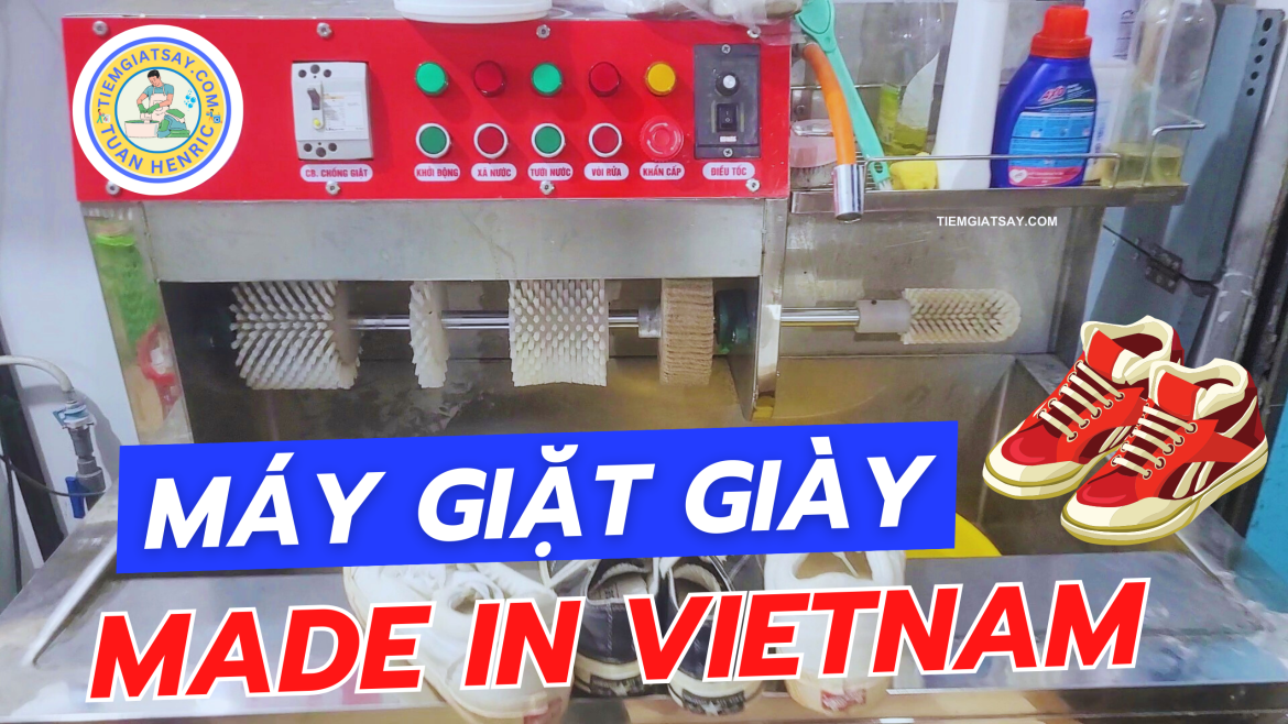 Máy Giặt Giày Chuyên Dụng Made in Việt Nam – Máy Vắt Giày